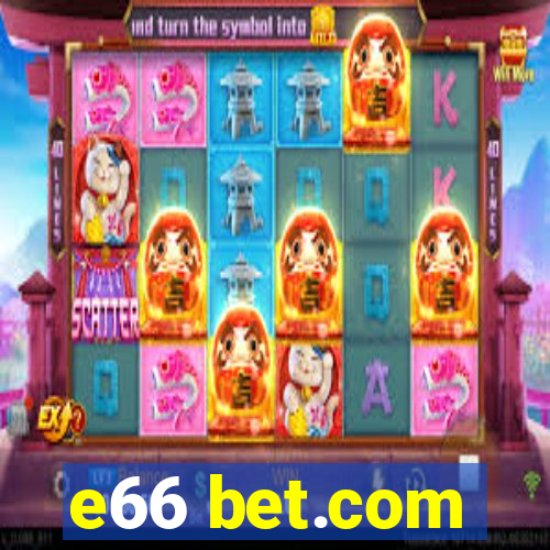 e66 bet.com